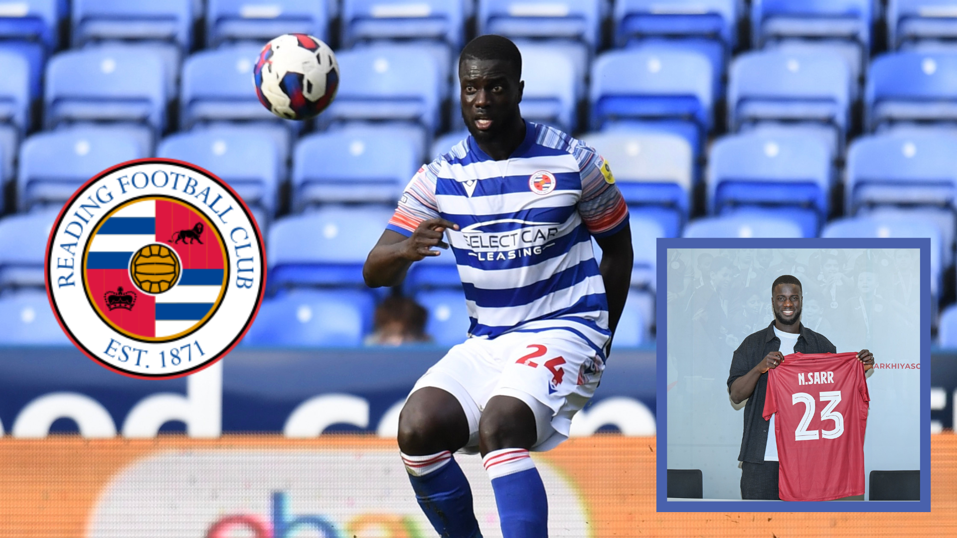 Naby Sarr leaves Reading FC