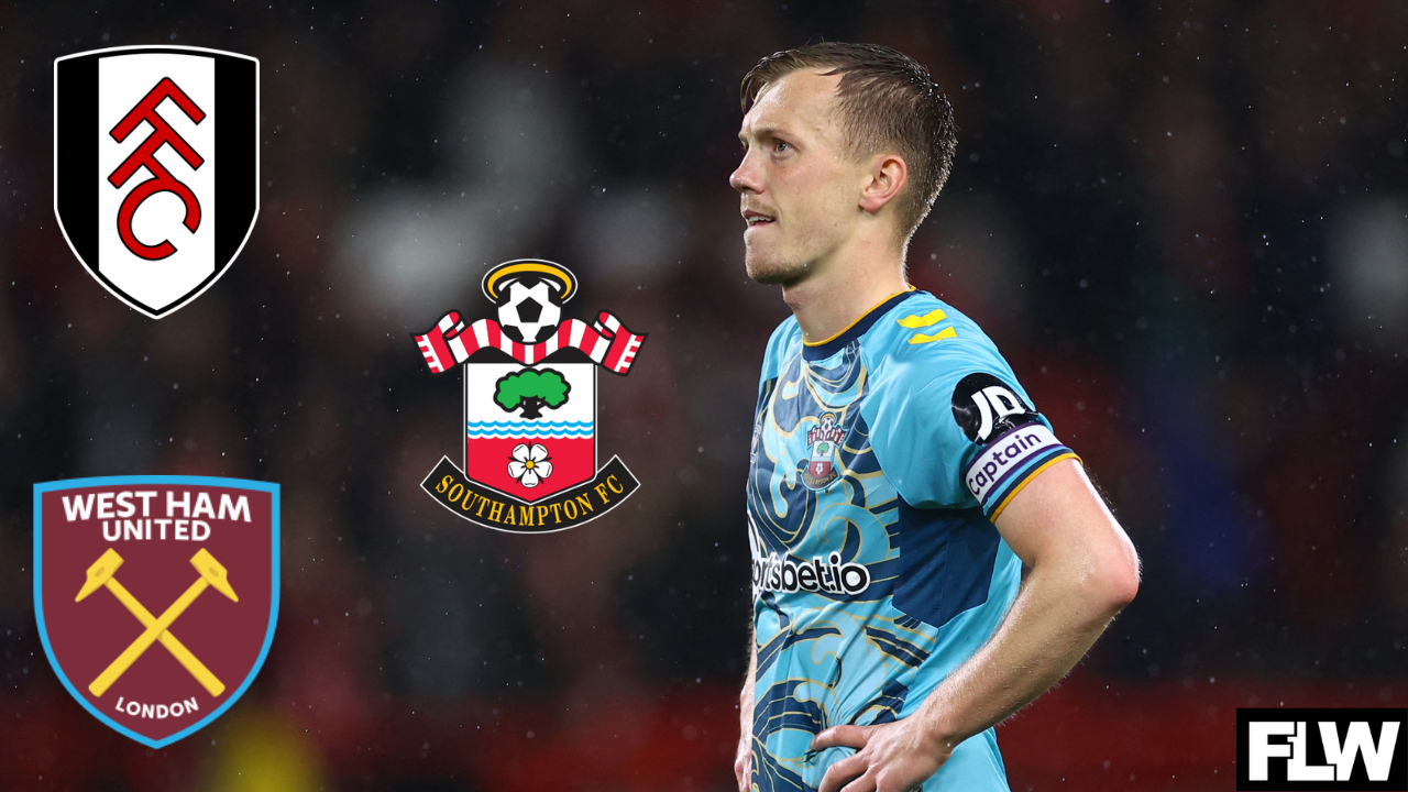 Latest James WardProwse transfer updates Fulham update, Southampton