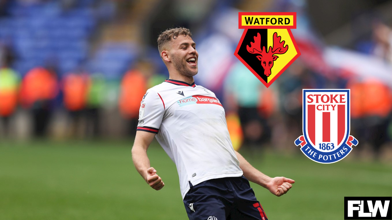 Stoke City and Watford eyeing Bolton Wanderers star