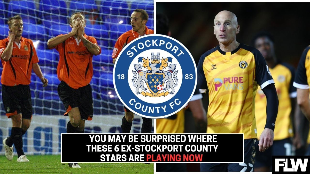 You may be surprised where these 6 exStockport County stars are
