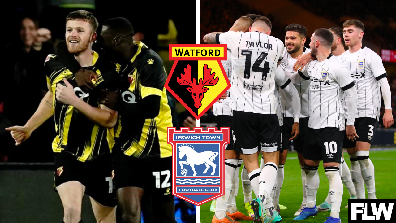 Watford v Ipswich Town Latest team news, TV/Live Stream, tickets, kick
