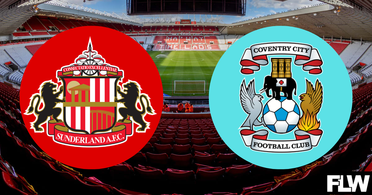 Sunderland v Coventry City Latest team news, TV/Live Stream, tickets