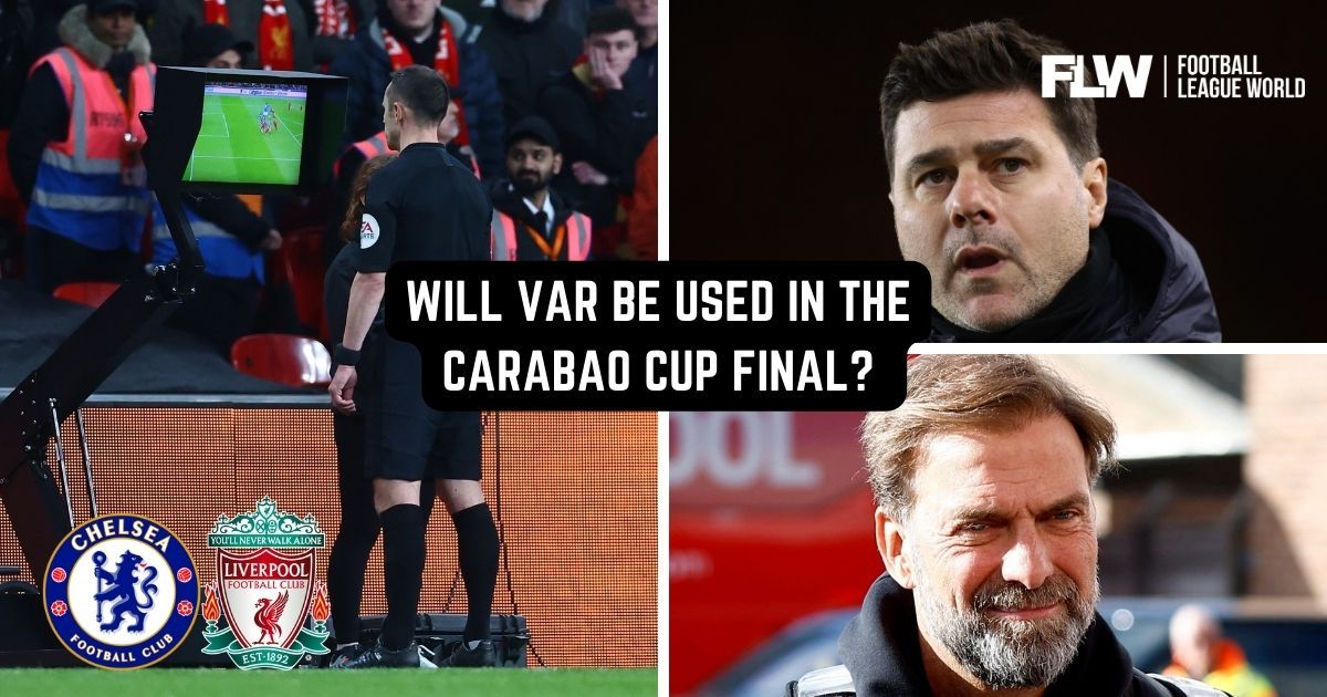 Chelsea V Liverpool: Final Date, Venue, Kick-off Time, TV Broadcast, VAR