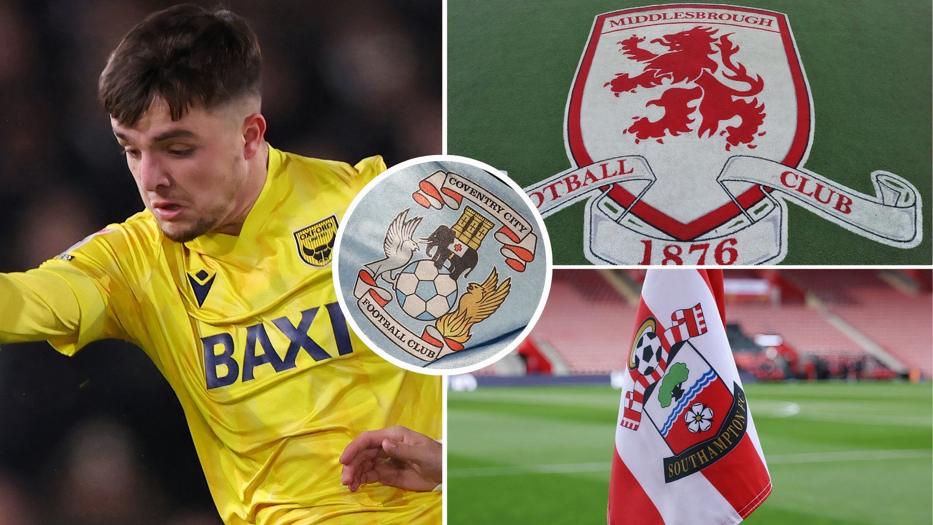 Exclusive: Southampton, Middlesbrough, Coventry City plot moves for Oxford  United's Tyler Goodrham
